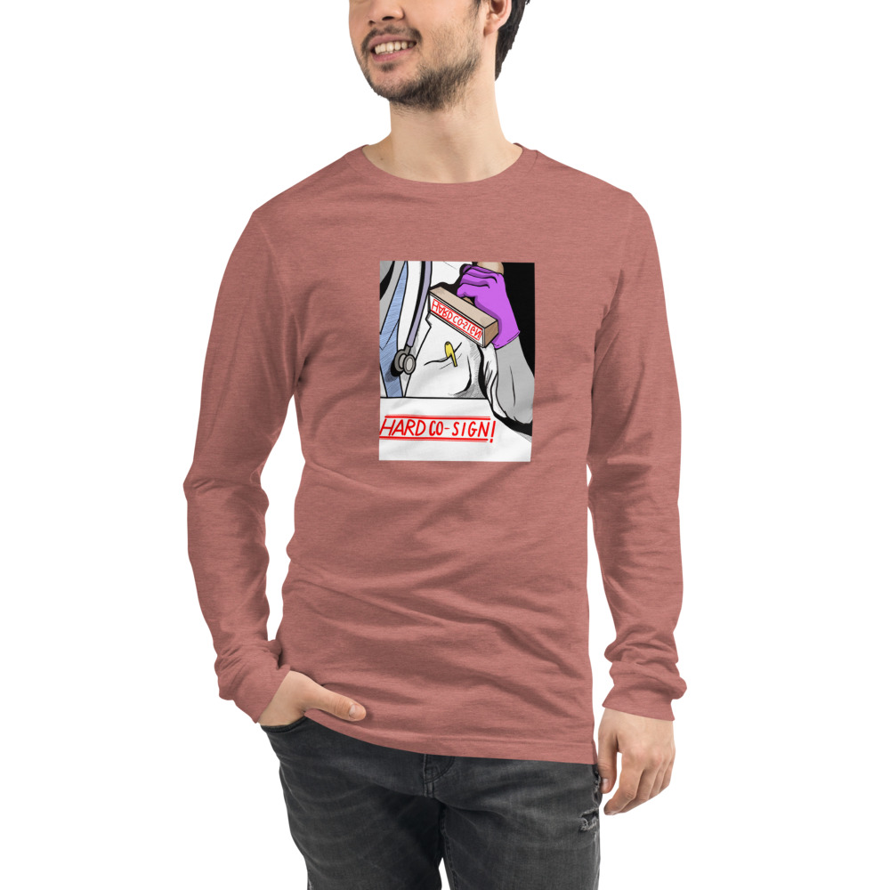 Hard Co-Sign Unisex Long Sleeve - Image 9